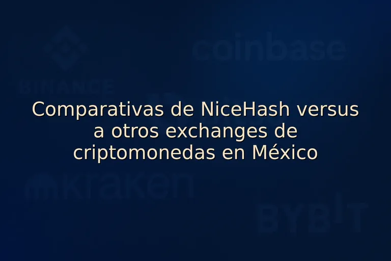 Comparativas de NiceHash versus a otros exchanges de criptomonedas en México